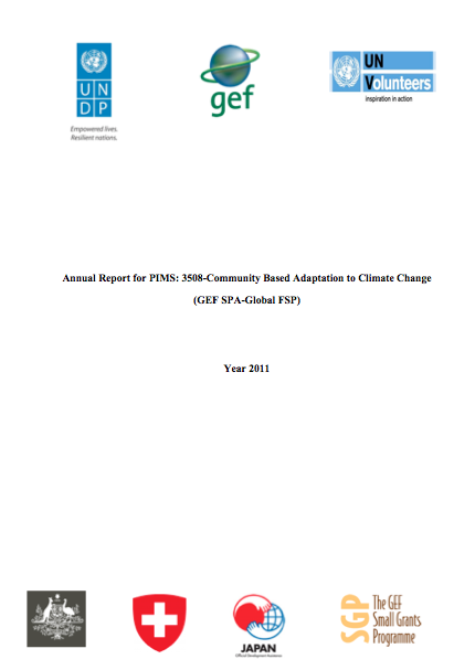 2011 Annual Report Community Based Adaptation Project Undp Climate 2011 Annual Report Community Based Adaptation Project Undp Climate
