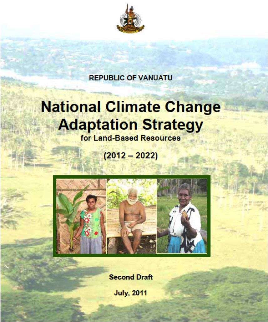 Vanuatu’s National Climate Change Adaptation Strategy – July 2011